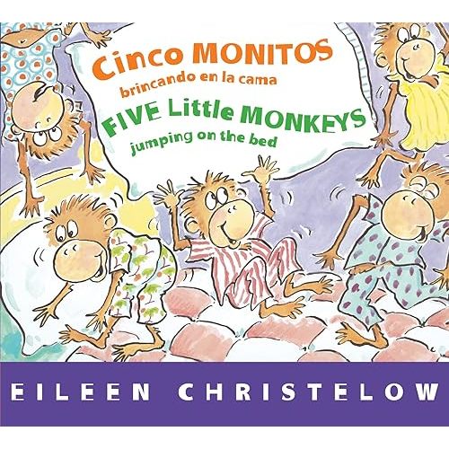 Cinco monitos brincando en la cama/Five Little Monkeys Jumping on the Bed (A Five Little Monkeys Story) (Spanish and English Edition) Board book – September 2, 2014