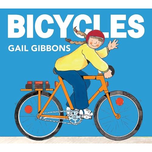 Bicycles: An Engaging Introduction to Bicycles Including Mountain Bikes, Tandem Bikes, Tricycles, and More