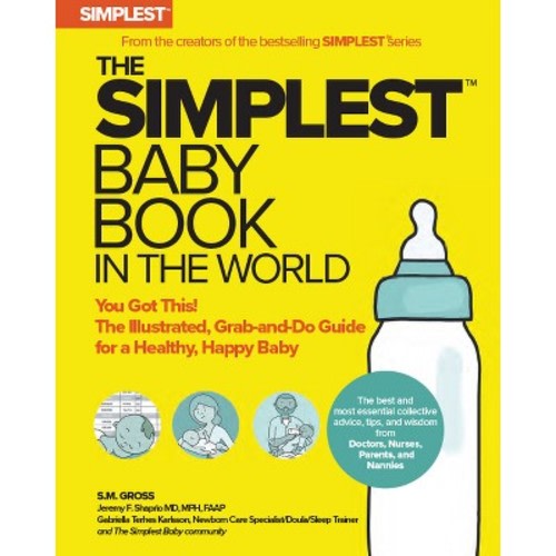 The Simplest Baby Book in the World - by  S M Gross