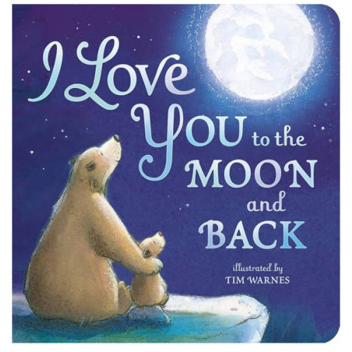 I Love You to the Moon and Back
