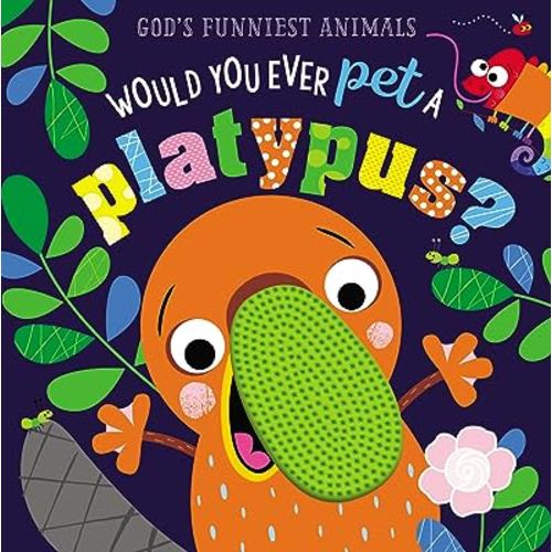 Would You Ever Pet a Platypus? (God's Funniest Animals)
