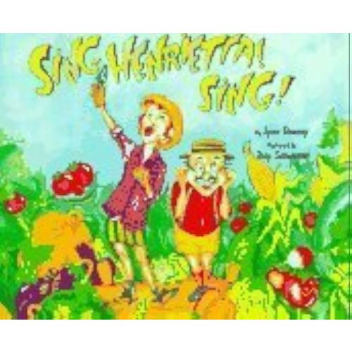 Sing, Henrietta! Sing