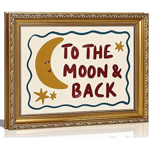 FKRYTYB Cute Whimsical Moon & Star Wall Art, Ornate Gold Framed Nursery Decor, To the Moon & Back Art Print, Ready to Hang Boho Quote for Gender Neutral Baby Room, 11x9
