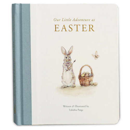 Our Little Adventure at Easter: An Easter Book for Babies and Toddlers about Friendship and Kindness (Tabitha Paige Children's Book Series)