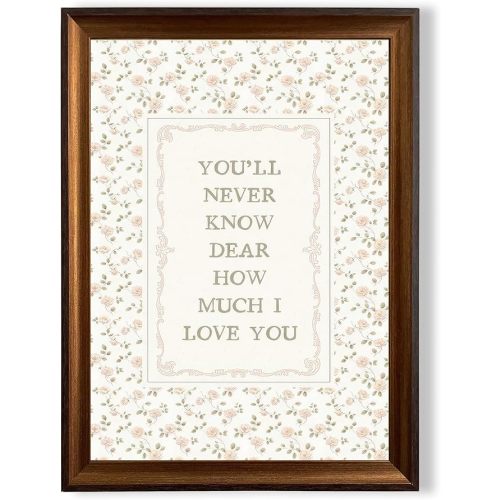 Framed Nursery Inspirational Quote Canvas Wall Art You'll Never Know Dear How Much I Love You Wall Decor Pictures Farmhouse Green Pink Floral Poster Prints Daily Reminder Home Decoration 12x16in