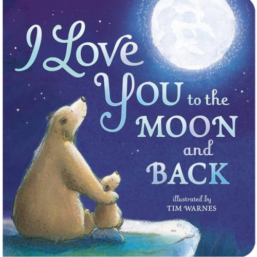 I Love You to the Moon and Back