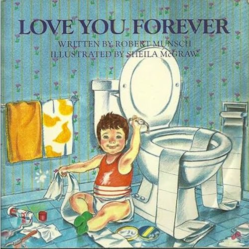 Love You Forever Paperback – January 1, 1989