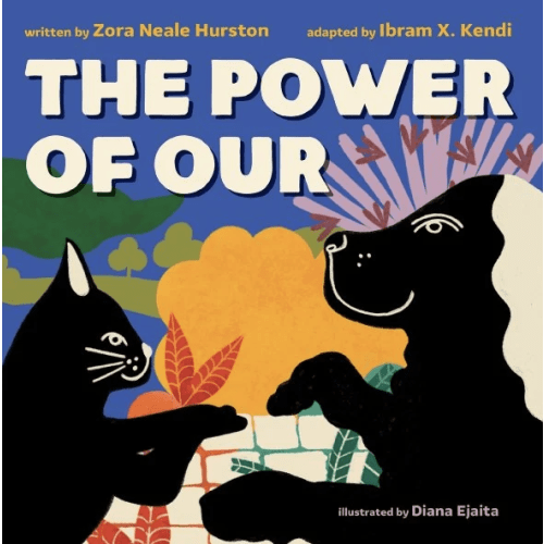The Power of Our | Board Book