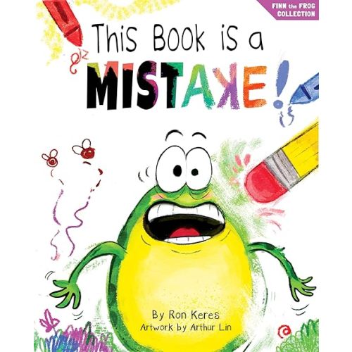 This Book Is A Mistake!: A Funny And Interactive Story For Kids (Finn the Frog Collection) Hardcover – Picture Book, March 19, 2024