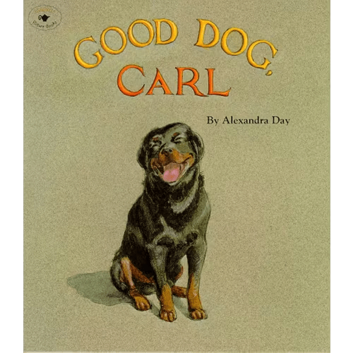 Good Dog, Carl Book By Alexandra Day, (Paperback) | Indigo