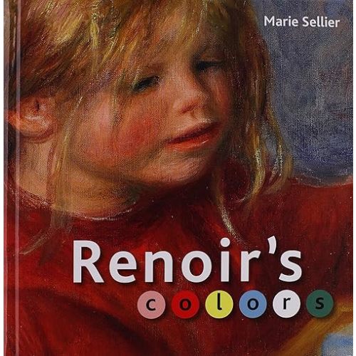Renoir's Colors Hardcover – Lift the flap, March 2, 2010