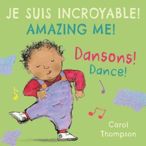 Dansons! / Dance! (French Bilingual Edition) - (Books4school Editions) by Carol Thompson (Board Book)