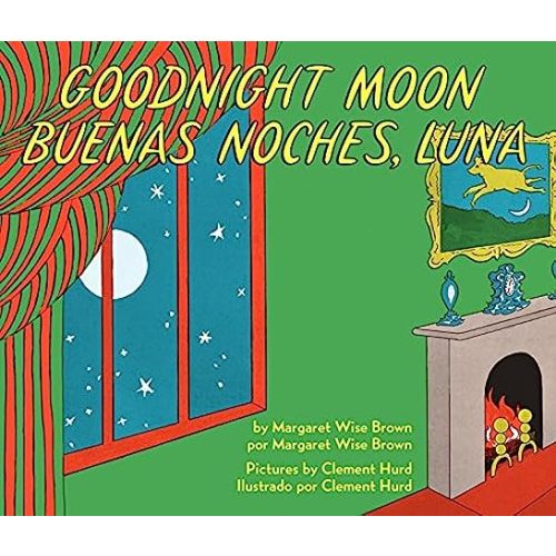 Goodnight Moon/Buenas noches, Luna: Bilingual English-Spanish