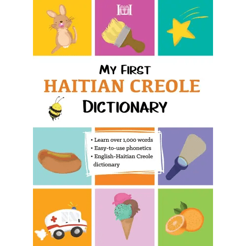 My First Haitian Creole Dictionary a book by Nathan Vertilus - Bookshop.org US
