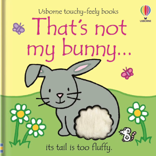That's not my bunny...: An Easter And Springtime Book For Kids – A Touch and Feel Sensory Board Book for Babies (THAT'S NOT MY�)