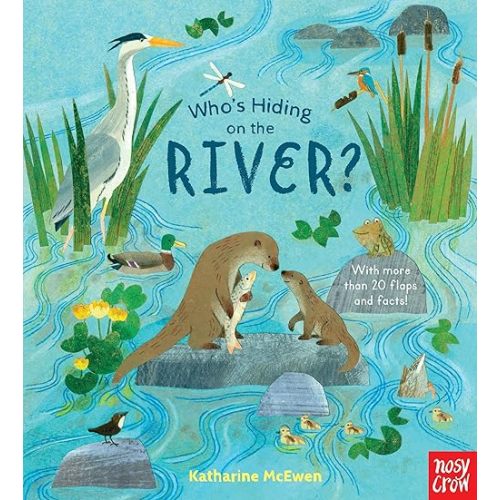 Who's Hiding on the River? Board book – Lift the flap, December 9, 2019