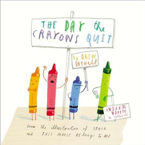 The Day the Crayons Quit a book by Drew Daywalt and Oliver Jeffers