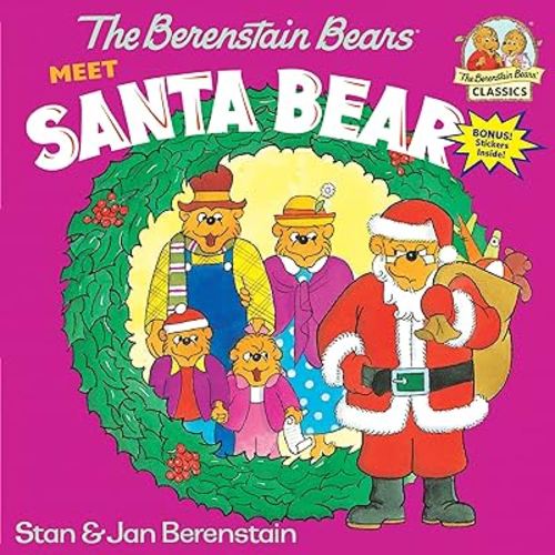 The Berenstain Bears Meet Santa Bear: A Christmas Book for Kids (First Time Books)