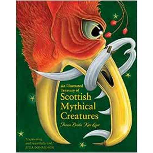 An Illustrated Treasury of Scottish Mythical Creatures