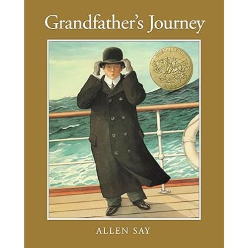 Grandfather's Journey 20th Anniversary: A Caldecott Award Winner―A Poignant Exploration of the Struggles and Joys of Being Rooted in Two Countries