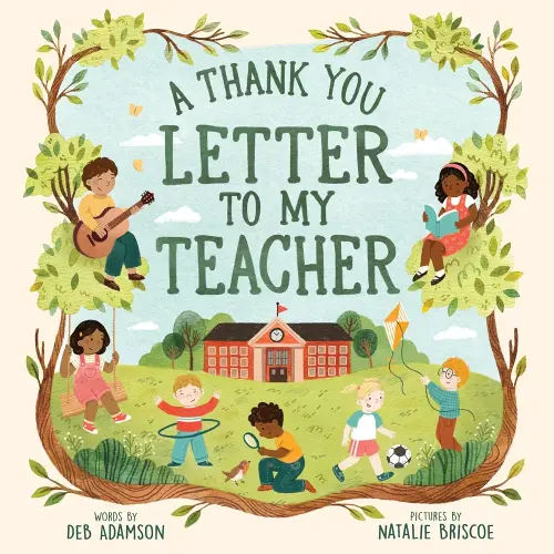 A Thank You Letter to My Teacher: A Sweet Appreciation Gift for Teachers