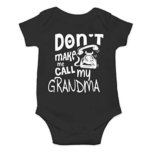 AW Fashions Don't Make Me Call My Grandma Baby Bodysuit Funny Family Newborn Outfit for Boys or Girls