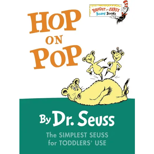 Hop on Pop: The Simplest Seuss for Youngest Use (Bright & Early Board Books)