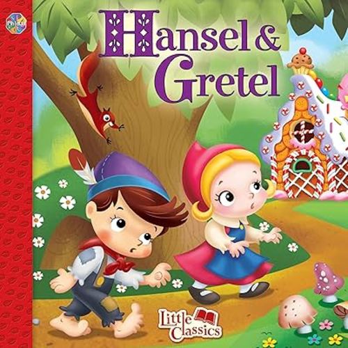 Phidal Hansel & Gretel Little Classics - Stories for kids, 24-page storybook
