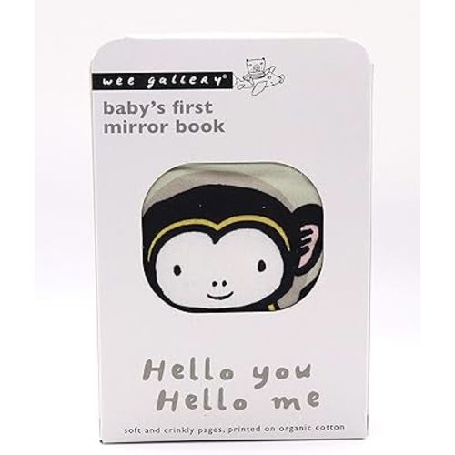 Hello You, Hello Me: Baby's First Mirror Book - soft and crinkly pages, printed on organic cotton (Wee Gallery)