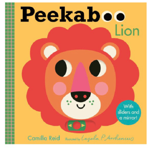 Peekaboo: Lion: (An Interactive Board Book for Babies & Toddlers with Mirror & Sliders to Push, Pull, or Turn. Cute Jungle Animal Artwork Includes a Giraffe, Monkey, & More) by Camilla Reid, Ingela P. Arrhenius, Board Book | Barnes & Noble®