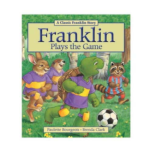 Franklin Plays the Game - by Paulette Bourgeois (Paperback)