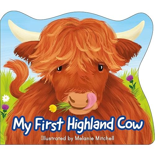 My First Highland Cow (Picture Kelpies) Paperback – July 23, 2023