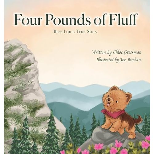 Four Pounds of Fluff: Based on a True Story in the Blue Ridge Mountains Hardcover – July 14, 2025