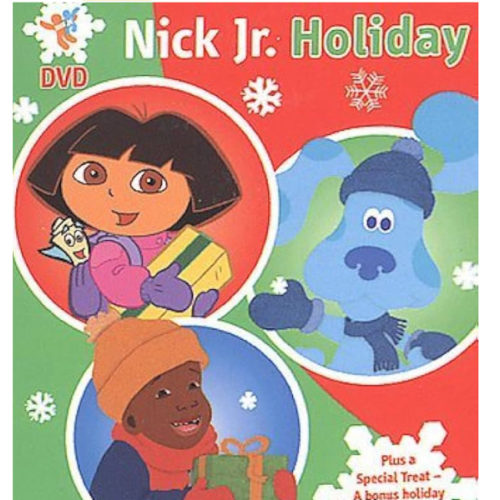 Nick Jr. Holiday: (Dora the Explorer / Blue's Clues / Little Bill / Rugrats)