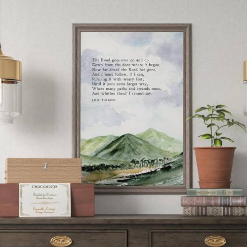 Tolkien Quote | The Road Goes Ever On | Nature | The Hobbit | Inspiration | Wall Art | Fantasy | Physical Print | No Frame Included