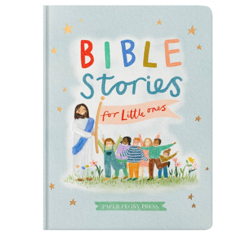 Bible Stories for Little Ones: Baby’s First Bible Board Book
