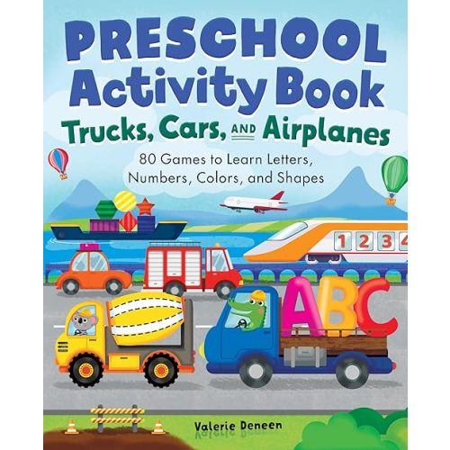 Preschool Activity Book Trucks, Cars, and Airplanes: 80 Games to Learn Letters, Numbers, Colors, and Shapes (School Skills Activity Books) Paperback – April 6, 2021
