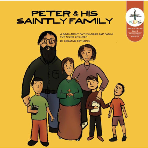 My saintly family: A book on Christian family life for toddlers and young children (Saints & Virtues)