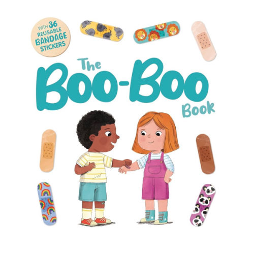 The Boo-Boo Book: an Interactive Storybook with 36 Reusable Bandage Stickers
