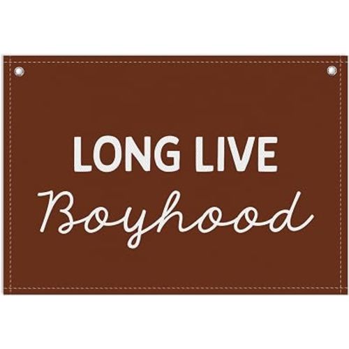 Long Live Boyhood Banner, Toddler Boy Room Decor & Linen Wall Hanging Canvas Banner Flag, Boho Nursery Playroom Toddler & Boy’s Kids Room Decoration - D14