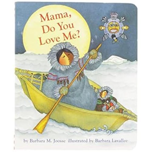 Mama, Do You Love Me? book by Barbara M. Joosse