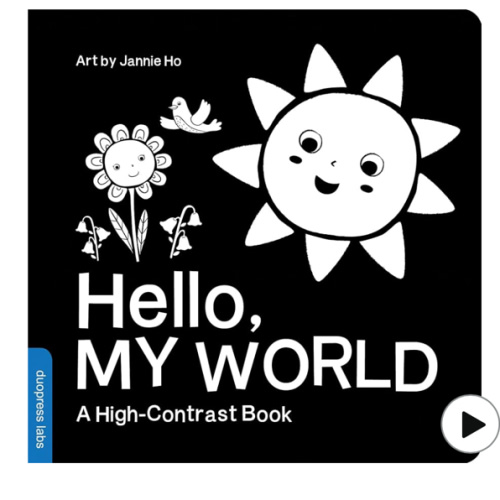 Hello, My World: A High-Contrast Board Book for Babies, Perfect for a Shower Gift