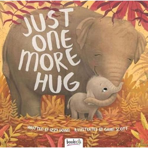 Just One More Hug Picture Book Padded