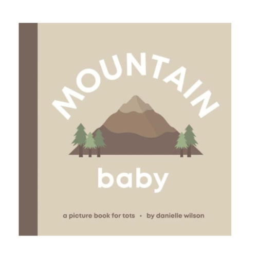 Mountain Baby: Board Book