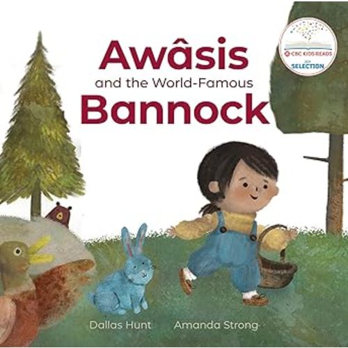 Awâsis and the World-Famous Bannock