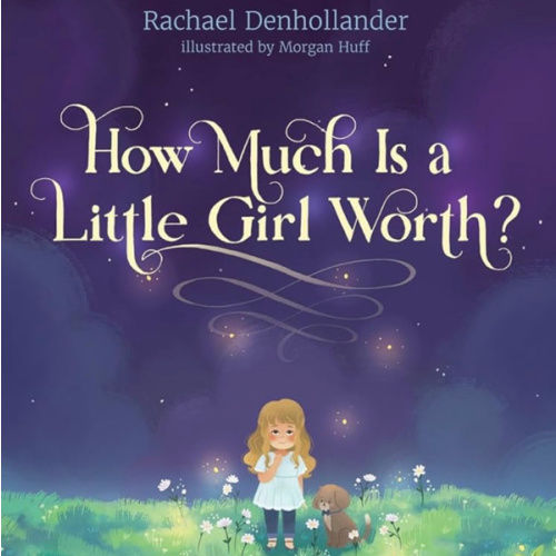 How Much Is a Little Girl Worth?