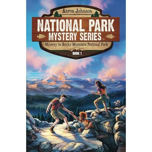 Mystery In Rocky Mountain National Park (National Park Mystery Series) Paperback – May 22, 2022