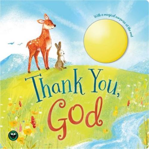 Thank You, God - by Igloobooks (Board Book)