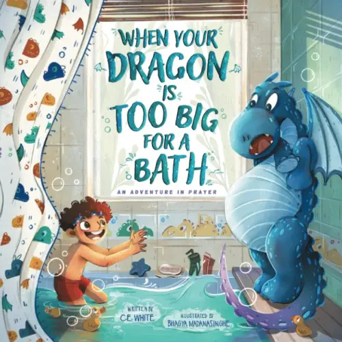When Your Dragon Is Too Big for a Bath: An Adventure in Prayer
