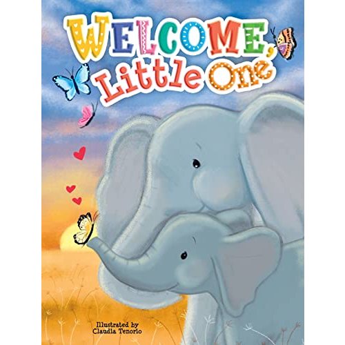 Welcome Little One - Children's Padded Board Book - Family